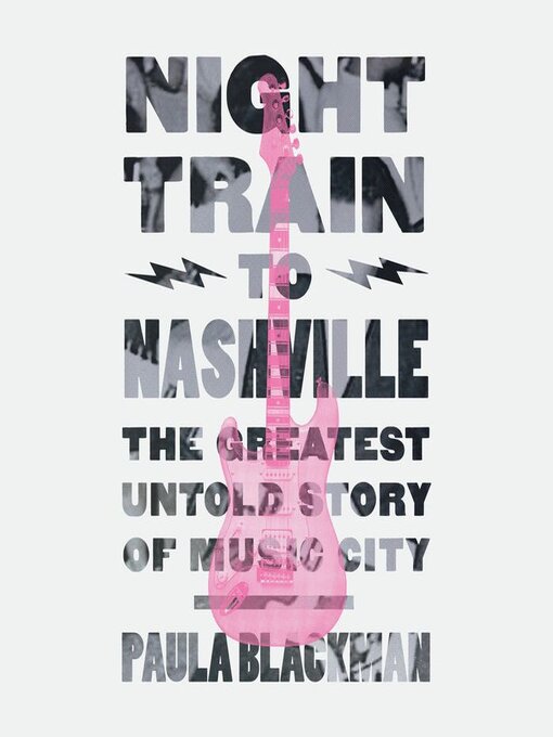 Title details for Night Train to Nashville by Paula Blackman - Wait list